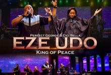 Perfect George & Cici Bella - Eze Udo (King Of Peace)