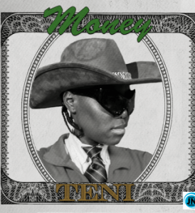 Teni – Money